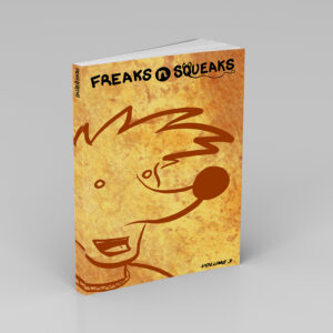 Freaks N Squeaks Volume 3 Ebook