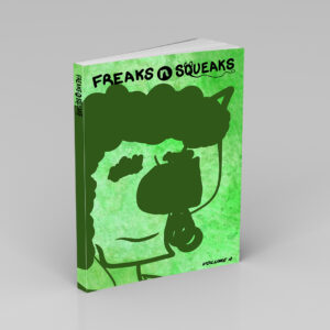 Freaks N Squeaks Volume 4 Ebook
